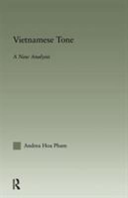 Vietnamese Tone: A New Analysis 0415967627 Book Cover