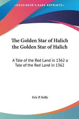 The Golden Star of Halich the Golden Star of Ha... 1161498036 Book Cover