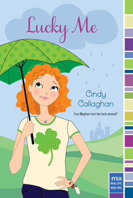 Lucky Me 1442489502 Book Cover