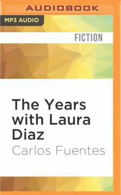 The Years with Laura Diaz 1522693335 Book Cover