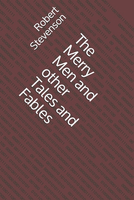 The Merry Men and other Tales and Fables B08P4VKKF4 Book Cover