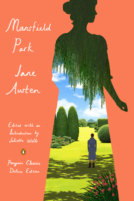 Mansfield Park: (Penguin Classics Deluxe Edition) 0143138715 Book Cover