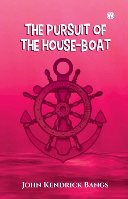 The Pursuit of the House-Boat 9391343627 Book Cover
