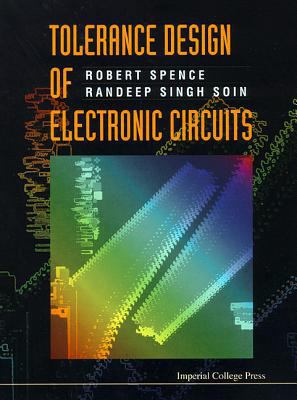 Tolerance Design of Electronic Circuits 1860940404 Book Cover
