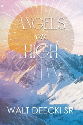 Angels on High 1963254996 Book Cover