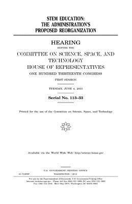 STEM education: the administration's proposed r... 1981623892 Book Cover