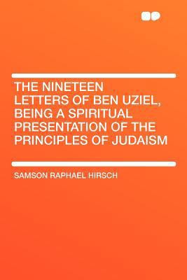 The Nineteen Letters of Ben Uziel, Being a Spir... 1407796682 Book Cover