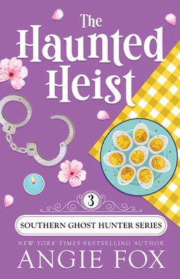The Haunted Heist 1939661501 Book Cover