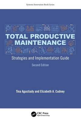 Total Productive Maintenance: Strategies and Im... 1032223375 Book Cover