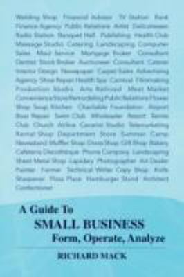A Guide to Small Business Form, Operate, Analyze 143631061X Book Cover