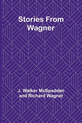 Stories from Wagner 936251432X Book Cover