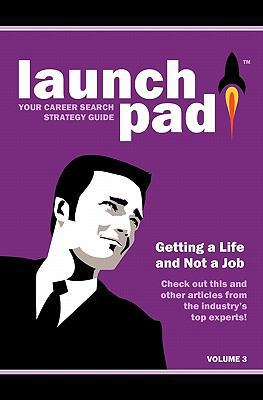 Launchpad: Your Career Search Strategy Guide 1453629270 Book Cover