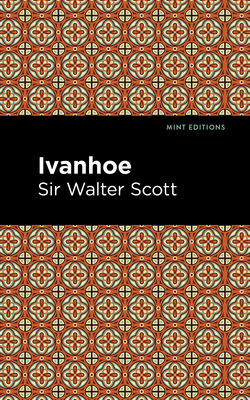 Ivanhoe 1513271164 Book Cover