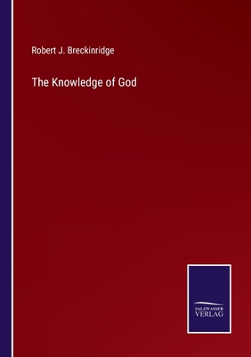 The Knowledge of God 3375150288 Book Cover