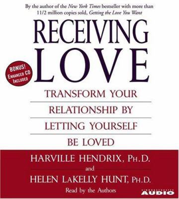 Receiving Love: Transform Your Relationship by ... 0743538129 Book Cover