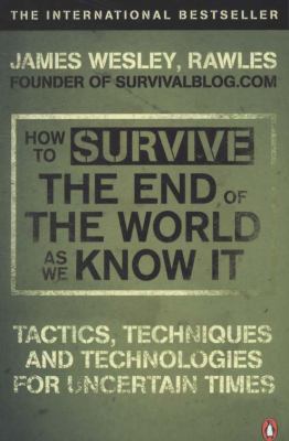 How to Survive the End of the World as We Know ... 0141049332 Book Cover