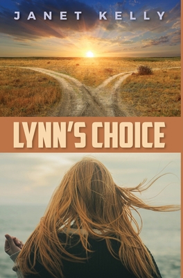 Lynn's Choice 1735402923 Book Cover