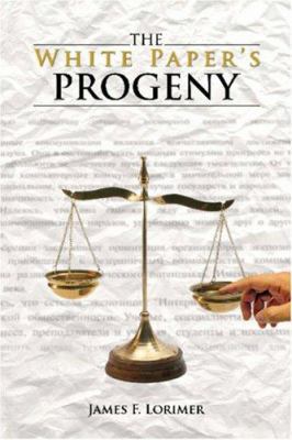 The White Paper's Progeny 1419641921 Book Cover