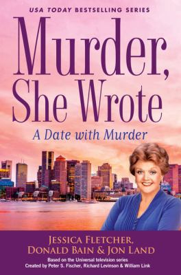 Murder, She Wrote a Date with Murder [Large Print] 1432854135 Book Cover