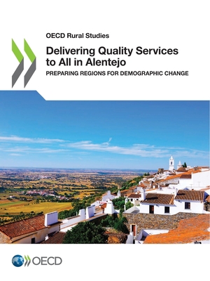 Delivering Quality Services to All in Alentejo 9264691731 Book Cover