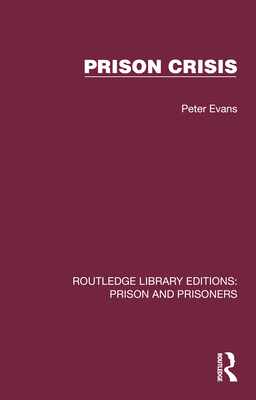 Prison Crisis 1032563958 Book Cover