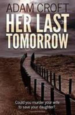 Her Last Tomorrow 1522792511 Book Cover