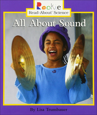 All about Sound 0756942799 Book Cover