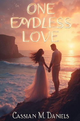 One Endless Love B0FYT9X8T7 Book Cover