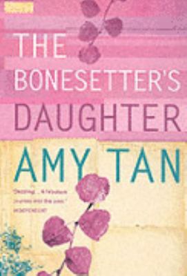 The Bonesetter's Daughter 0006550436 Book Cover