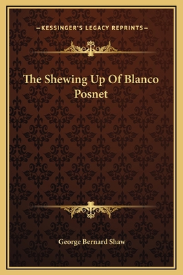 The Shewing Up Of Blanco Posnet 1169237657 Book Cover