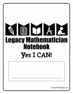 Paperback Legacy Mathematician Notebook : Yes I CAN! Book