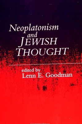 Neoplatonism and Jewish Thought 0791413403 Book Cover
