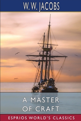A Master of Craft (Esprios Classics)            Book Cover