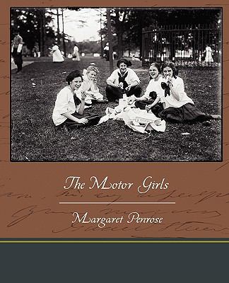 The Motor Girls 1438595336 Book Cover