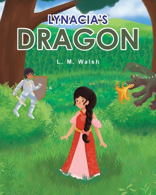 Lynacia's Dragon 1098088417 Book Cover