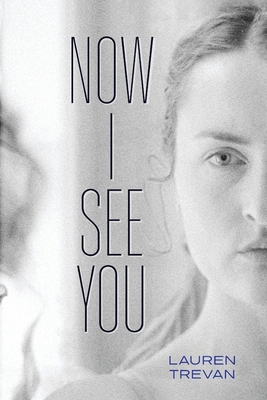 Now I See You [Large Print] 0646887157 Book Cover