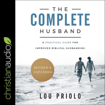 The Complete Husband, Revised and Expanded: A P... B0BSW78M35 Book Cover