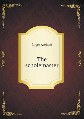 The scholemaster 5518559933 Book Cover