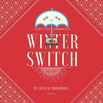 FuFu the Umbrella Winter Switch B0BMSKP4V4 Book Cover