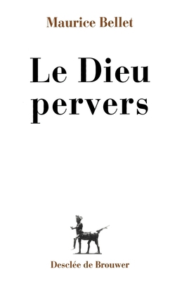 Le Dieu pervers [French] 222004243X Book Cover