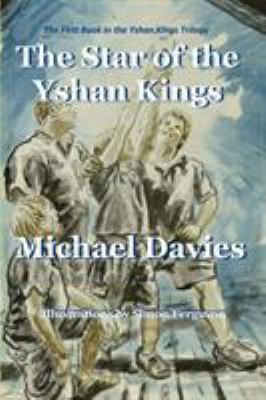 The Star of the Yshan Kings 0648470210 Book Cover