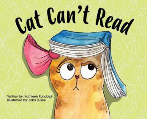 Cat Can't Read [Large Print] 1947256114 Book Cover