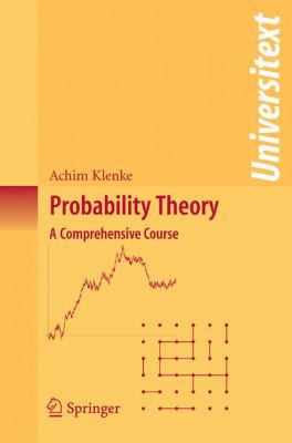 Probability Theory: A Comprehensive Course 1848000472 Book Cover
