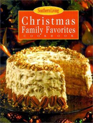 Southern Living Christmas Family Favorites 0848719476 Book Cover