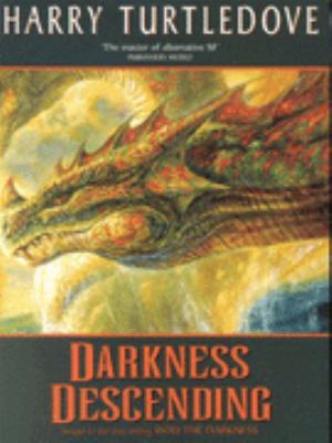 Darkness Descending 0684858274 Book Cover