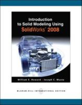 Introduction to Solid Modeling Using Solidworks... 0071263586 Book Cover