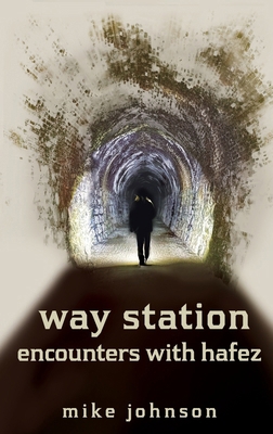 way station encounters with hafez 1991083572 Book Cover