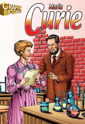 Marie Curie Graphic Biography 1599052261 Book Cover