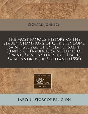 The Most Famous History of the Seauen Champions... 1240172265 Book Cover
