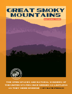 Great Smoky Mountains National Park 1640268707 Book Cover